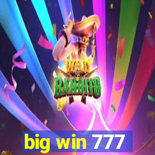 big win 777